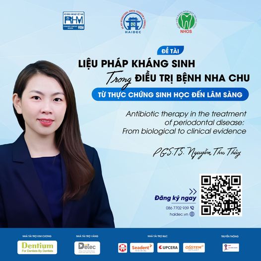 HAIDEC 204: ĐỀ TÀI: LIỆU PHÁP KHÁNG SINH TRONG ĐIỀU TRỊ BỆNH NHA: CHU TỪ THỰC CHỨNG SINH HỌC ĐẾN LÂM SÀNG