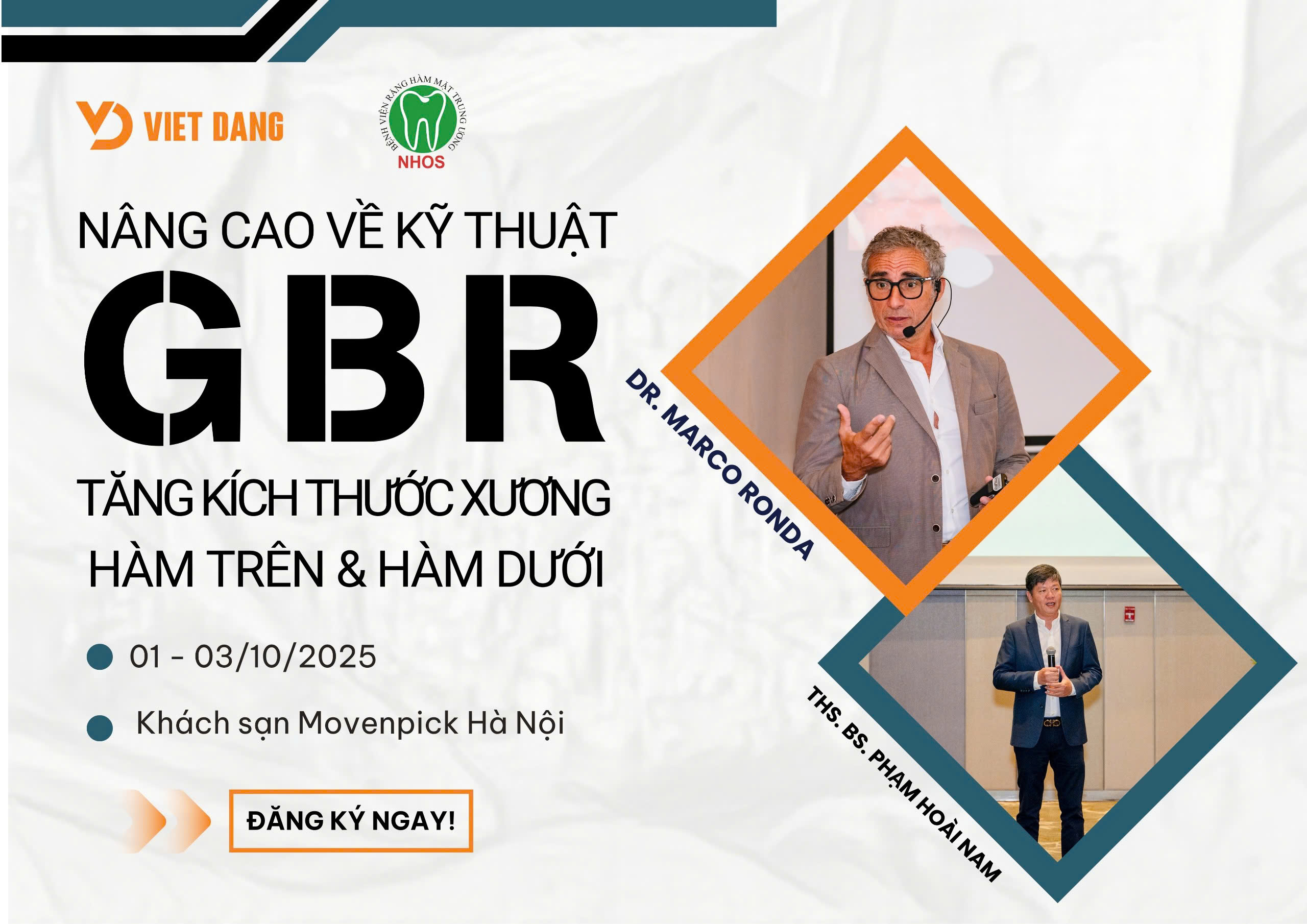 CHƯƠNG TRÌNH ĐÀO TẠO NÂNG CAO VỀ KỸ THUẬT GBR: TĂNG KÍCH THƯỚC XƯƠNG HÀM TRÊN & HÀM DƯỚI.
