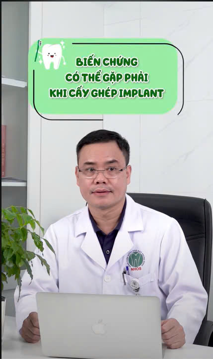 BIẾN CHỨNG CÓ THỂ GẶP PHẢI KHI CẤY GHÉP IMPLANT